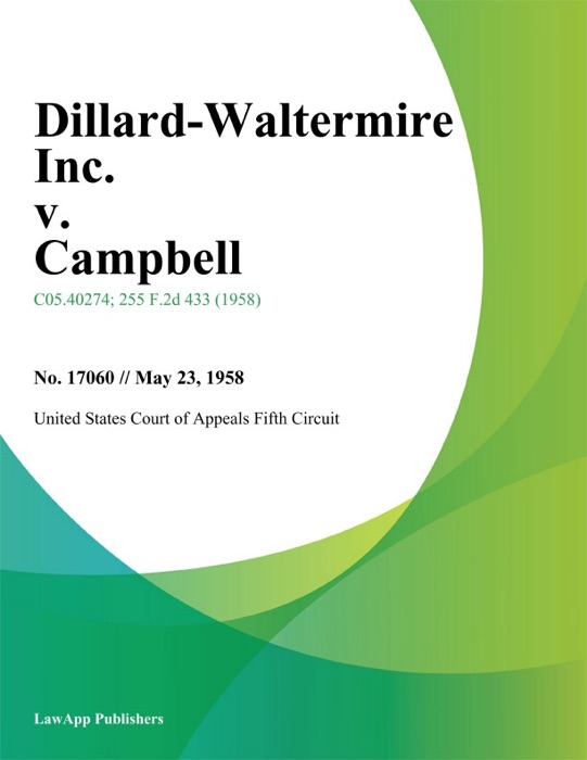 Dillard-Waltermire Inc. v. Campbell