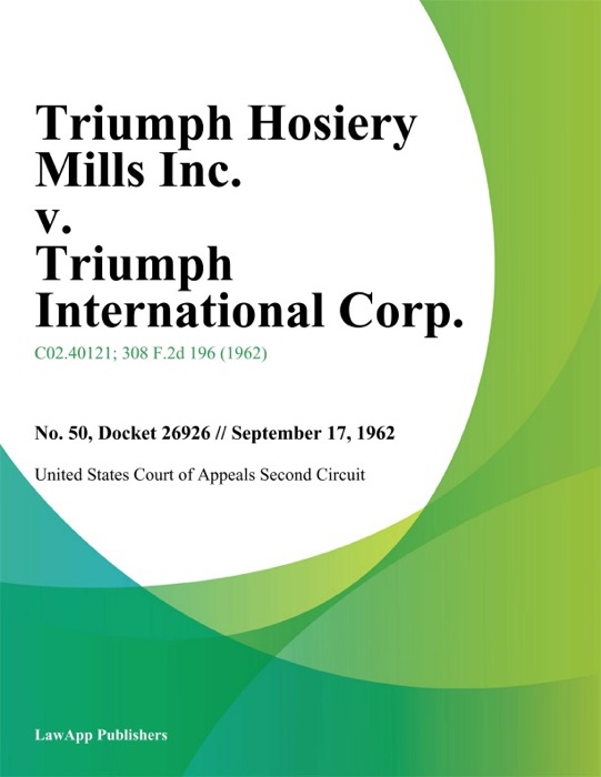 Triumph Hosiery Mills Inc. v. Triumph International Corp.