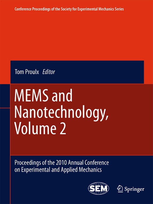 MEMS and Nanotechnology, Volume 2