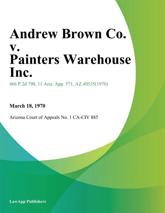 Andrew Brown Co. V. Painters Warehouse Inc.