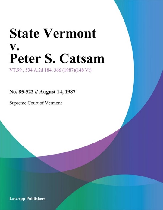 State Vermont v. Peter S. Catsam