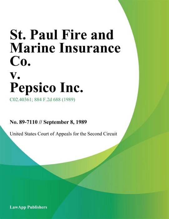 St. Paul Fire and Marine Insurance Co. v. Pepsico Inc.