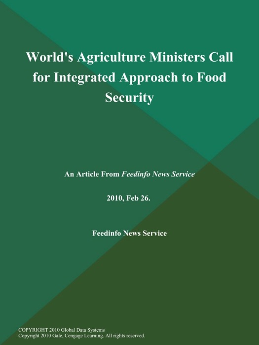 World's Agriculture Ministers Call for Integrated Approach to Food Security