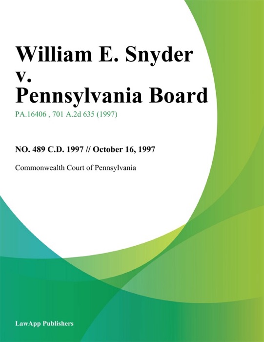 William E. Snyder v. Pennsylvania Board