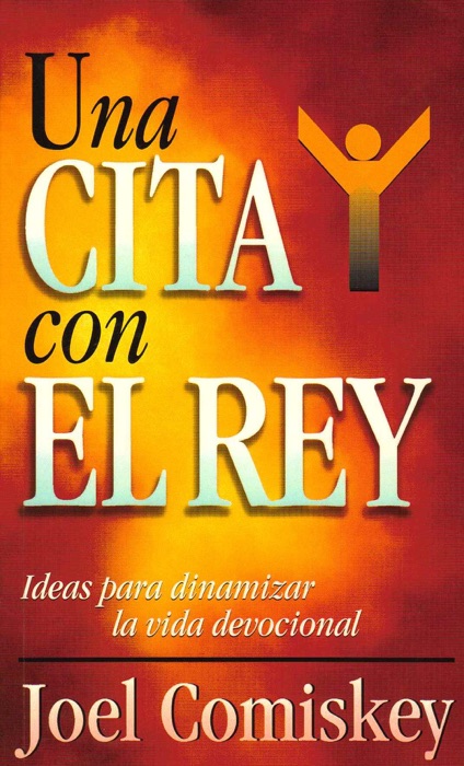 Una Cita con el Rey