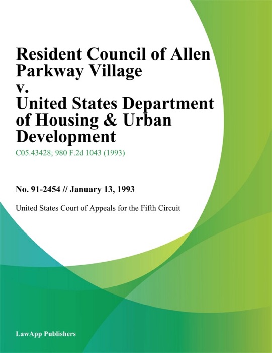 Resident Council of Allen Parkway Village v. United States Department of Housing & Urban Development