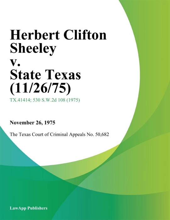 Herbert Clifton Sheeley v. State Texas