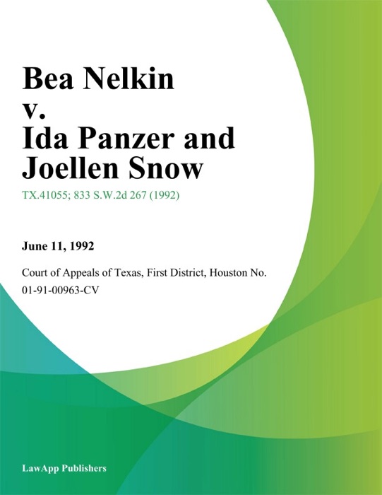 Bea Nelkin v. Ida Panzer and Joellen Snow