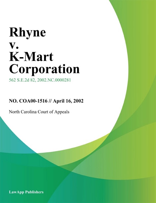 Rhyne V. K-Mart Corporation