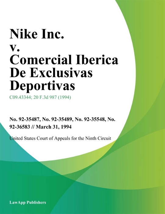 Nike Inc. v. Comercial Iberica De Exclusivas Deportivas