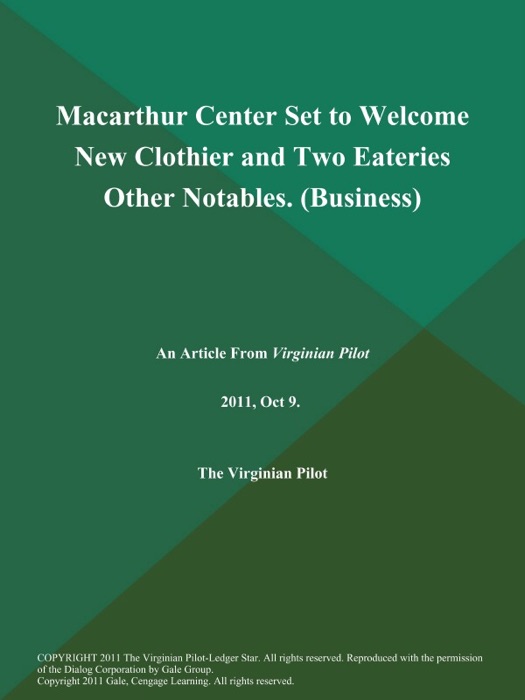 Macarthur Center Set to Welcome New Clothier and Two Eateries Other Notables (Business)