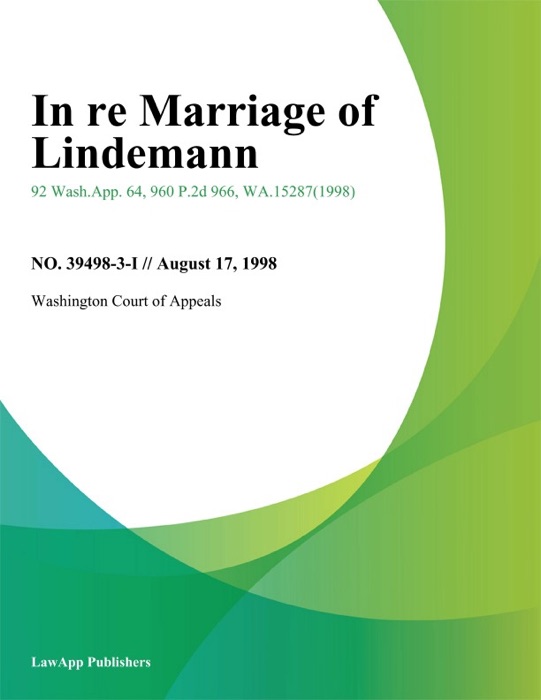 In Re Marriage Of Lindemann