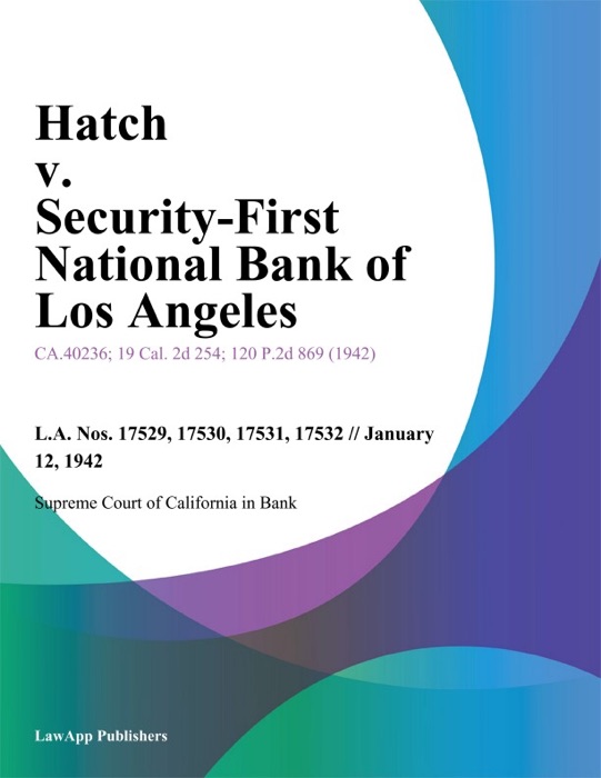 Hatch V. Security-First National Bank Of Los Angeles