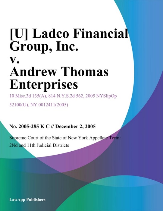 Ladco Financial Group, Inc. v. and rew Thomas Enterprises