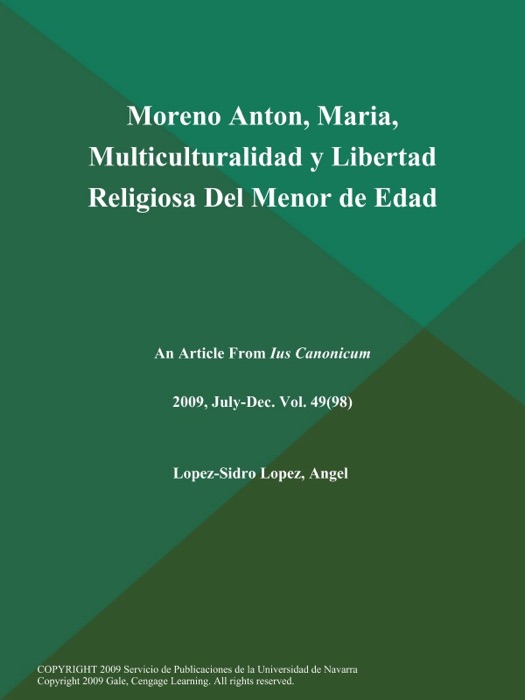 Moreno Anton, Maria, Multiculturalidad y Libertad Religiosa Del Menor de Edad