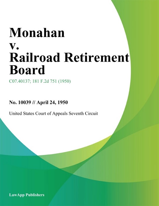Monahan v. Railroad Retirement Board.