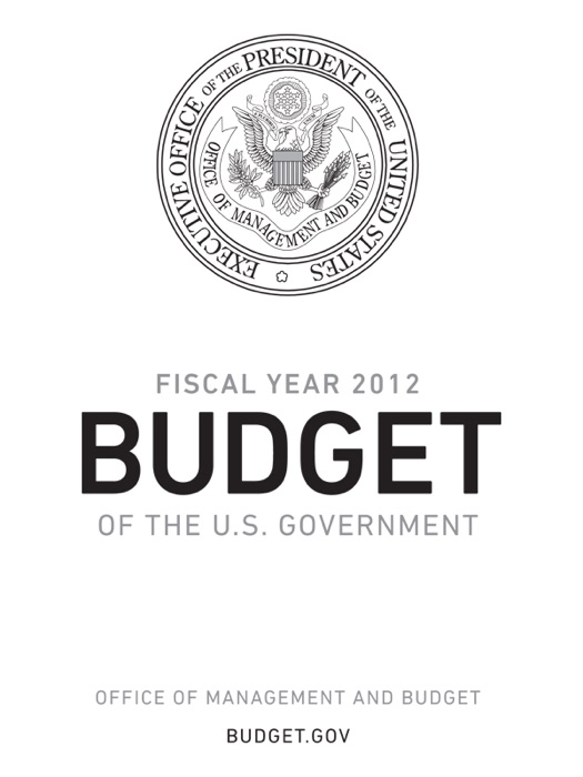 Budget of the United States Government, Fiscal Year 2012