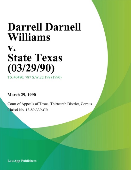 Darrell Darnell Williams v. State Texas