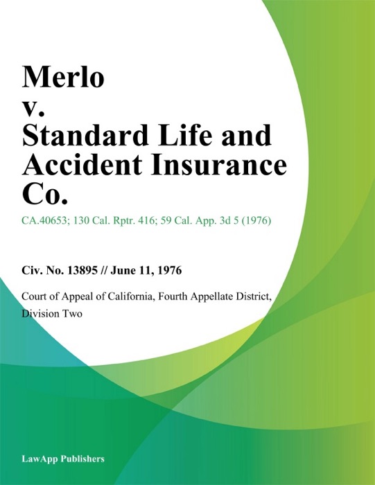 Merlo V. Standard Life And Accident Insurance Co.