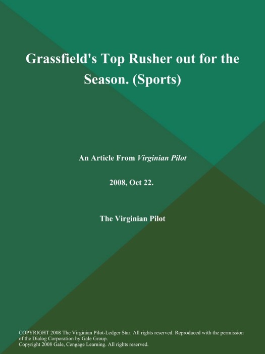 Grassfield's Top Rusher out for the Season (Sports)