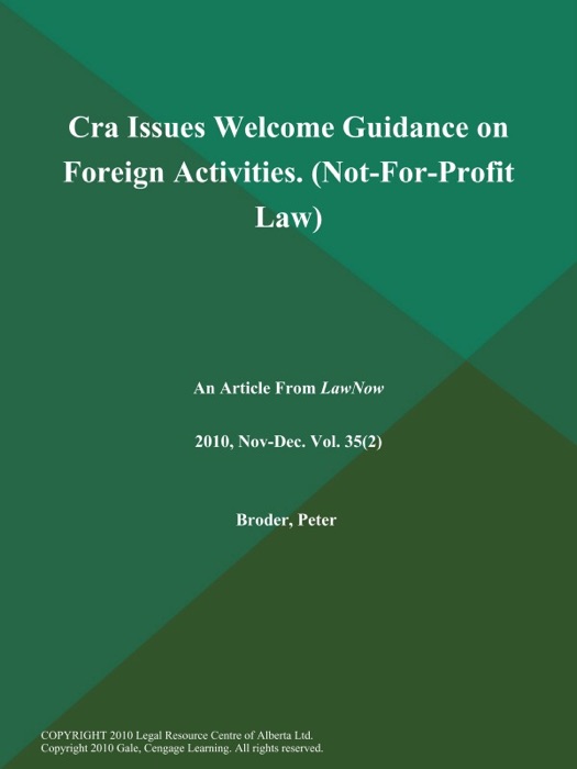 Cra Issues Welcome Guidance on Foreign Activities (Not-For-Profit Law)