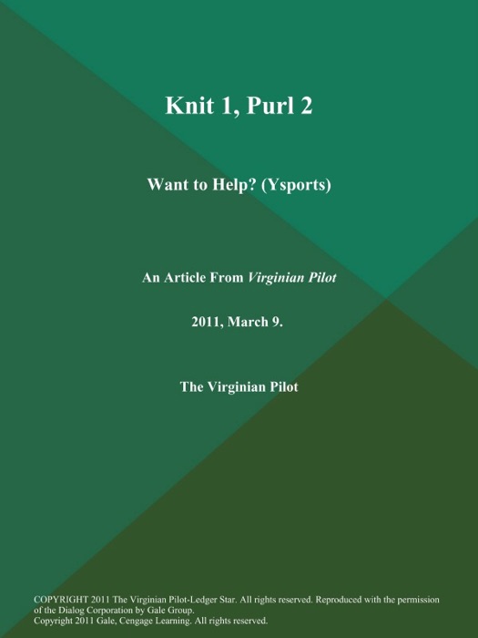 Knit 1, Purl 2: Want to Help? (Ysports)