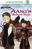 Aang's School Days (Avatar: The Last Airbender) - Nickelodeon Publishing