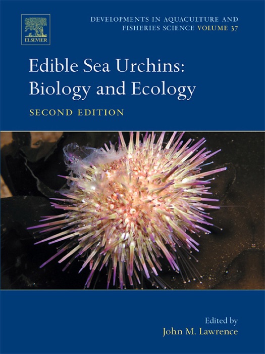 Edible Sea Urchins: Biology and Ecology