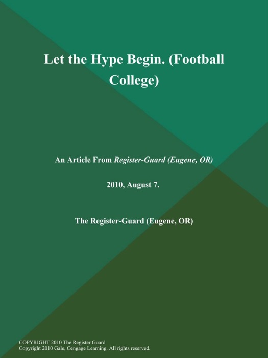 Let the Hype Begin (Football College)