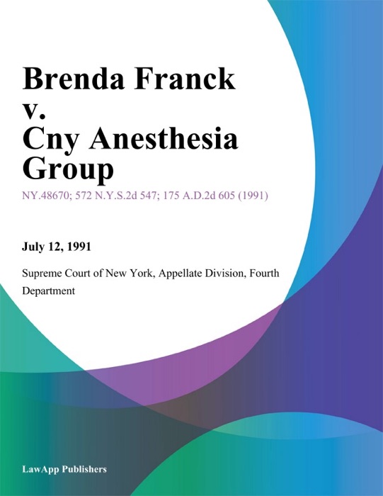 Brenda Franck v. Cny Anesthesia Group