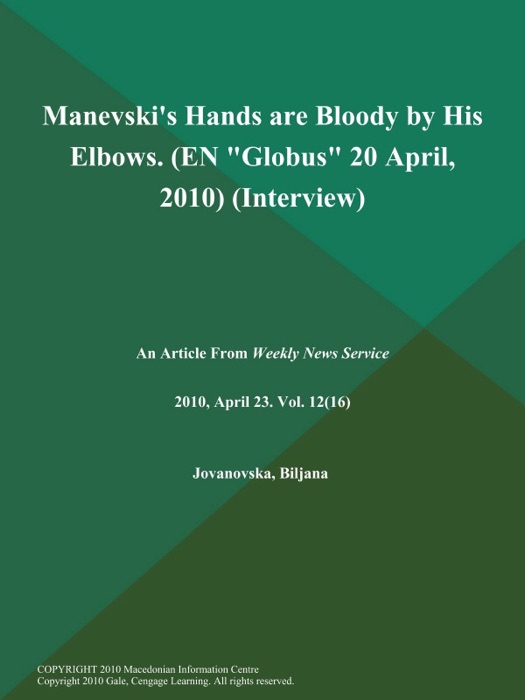 Manevski's Hands are Bloody by His Elbows (EN 