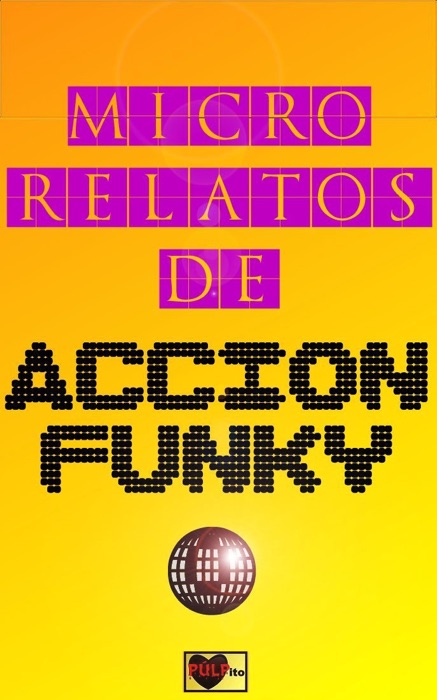 Micro relatos de acción funky