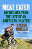 Steven Rinella - Meat Eater artwork