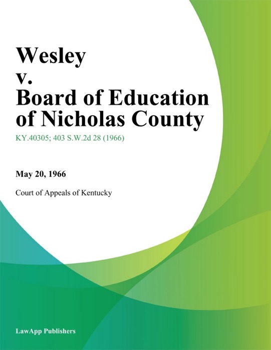 Wesley v. Board of Education of Nicholas County