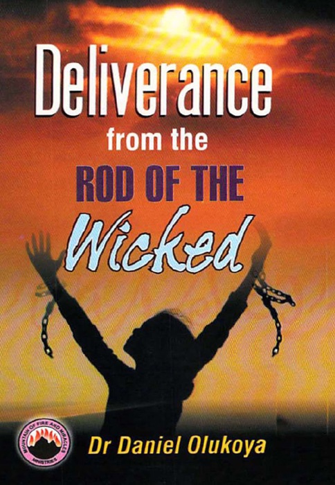 Deliverance from the Rod of the Wicked