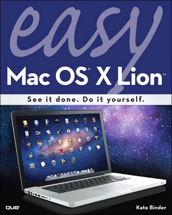 Easy Mac OS X Lion, 2/e