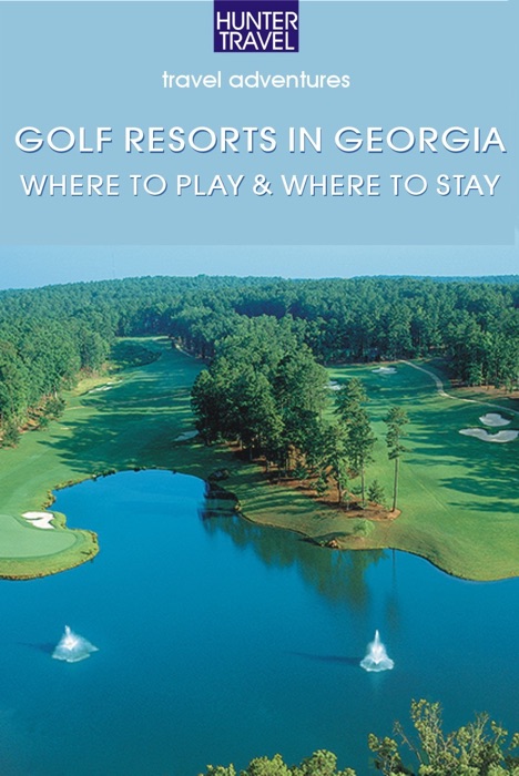 Golf Resorts in Georgia