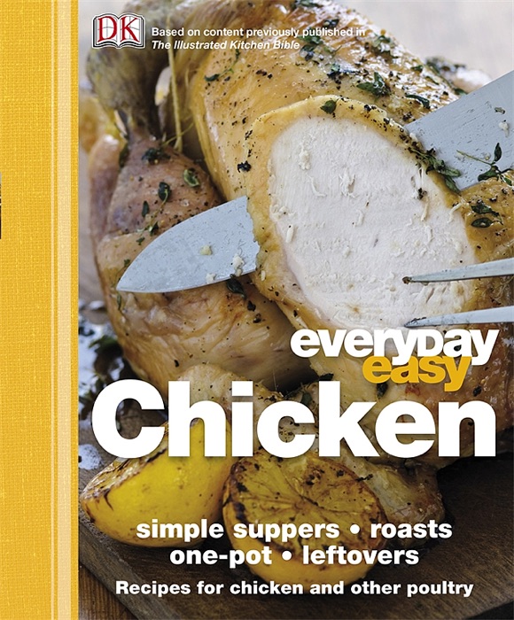 Everyday Easy Chicken