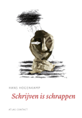 Schrijven is schrappen - Hans Hogenkamp