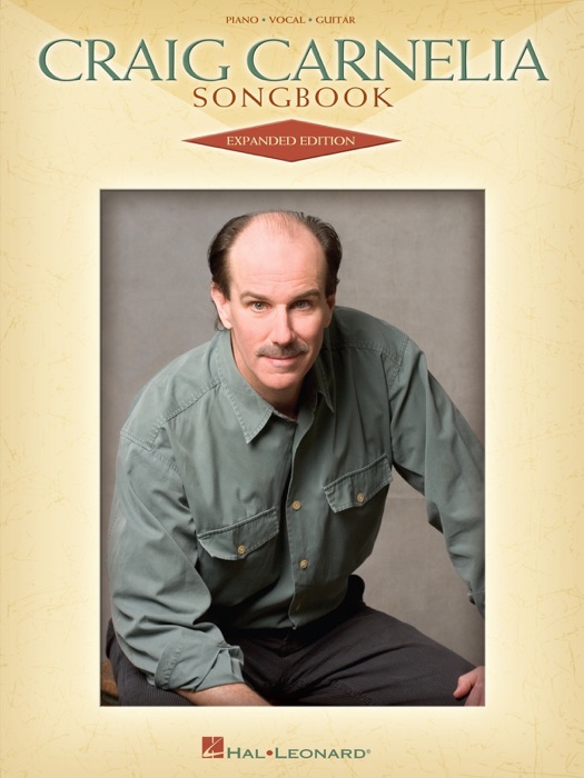 Craig Carnelia Songbook - Expanded Edition