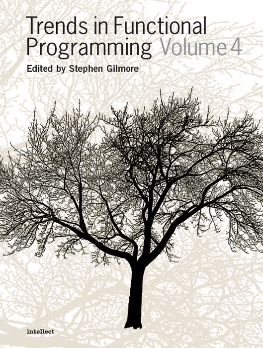 Trends in Functional Programming 4