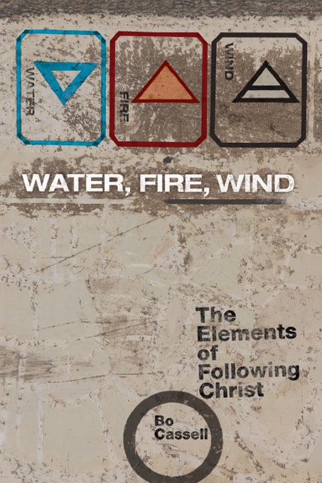 Water, Fire, Wind