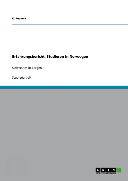 Erfahrungsbericht: Studieren in Norwegen