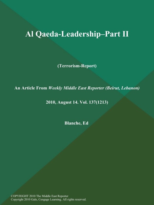 Al Qaeda-Leadership--Part Ii (Terrorism-Report)