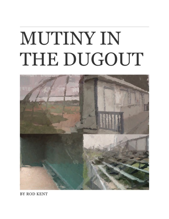 Mutiny In the Dugout