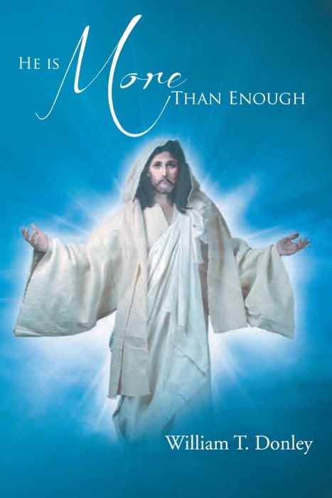 He Is More Than Enough