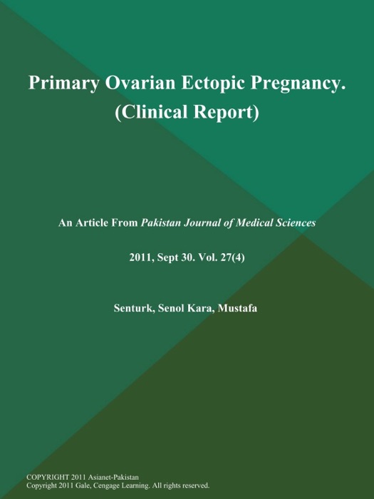 Primary Ovarian Ectopic Pregnancy (Clinical Report)