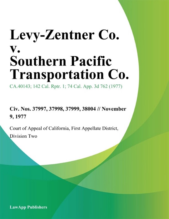 Levy-Zentner Co. V. Southern Pacific Transportation Co.