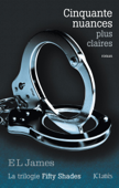 Cinquante nuances plus claires - E L James