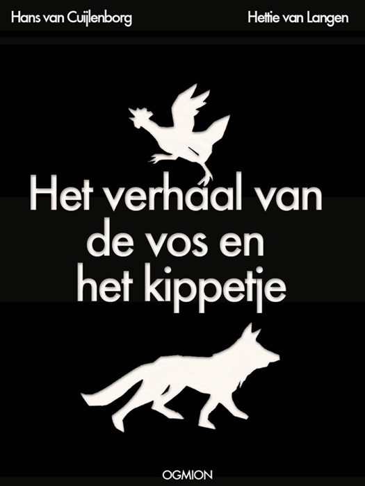 Het verhaal van de vos en het kippetje